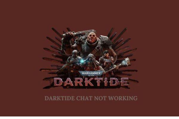 darktide chat not working