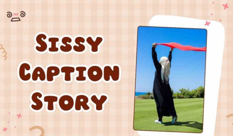 sissy caption story